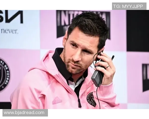 梅西如何通过足球明星代言提升品牌价值与影响力的深度分析